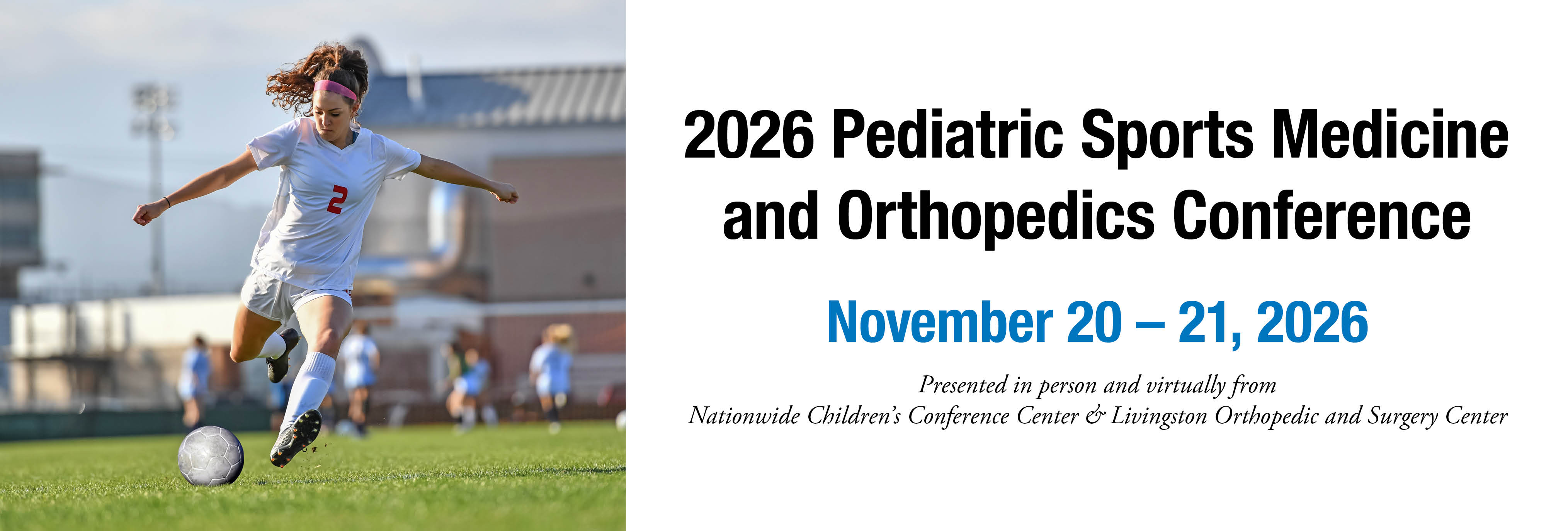 2026 NCH Pediatric Sports Medicine & Orthopedics Conference Banner